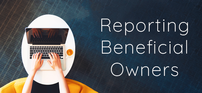 Trustees: Your New Duty to Report Beneficial Owners